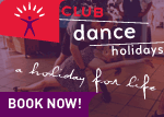 Click to view Club Dance Holidays available through this website